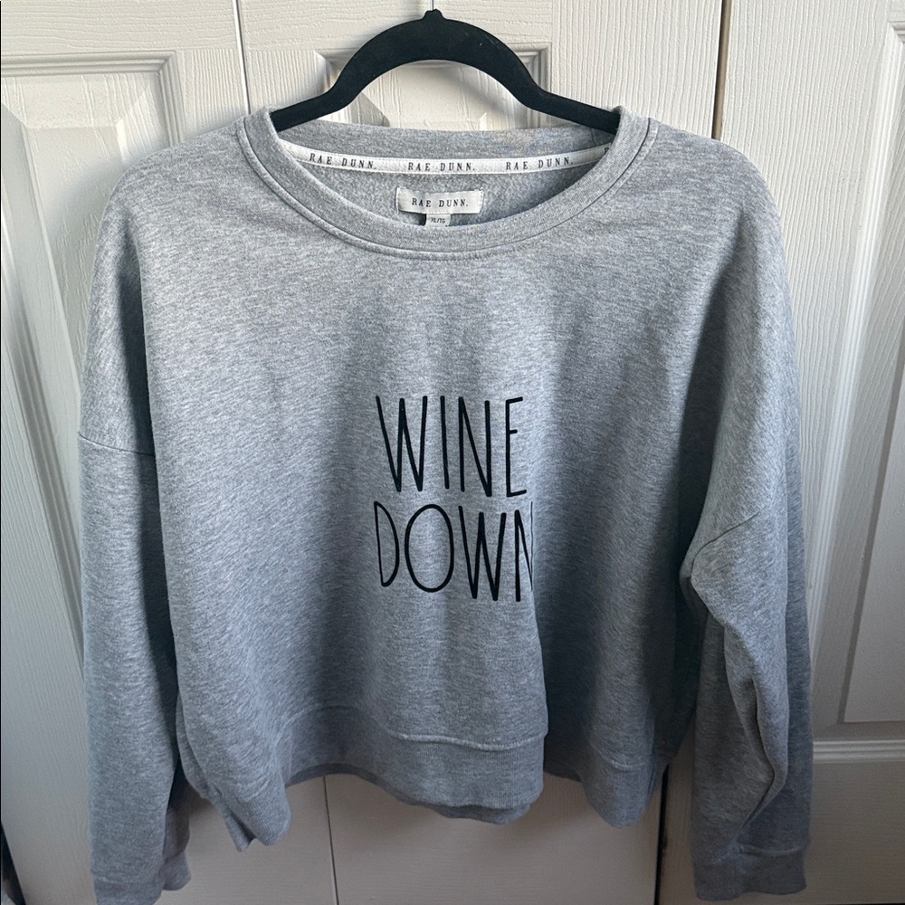 Rae Dunn Gray Wine Down Sweatshirt